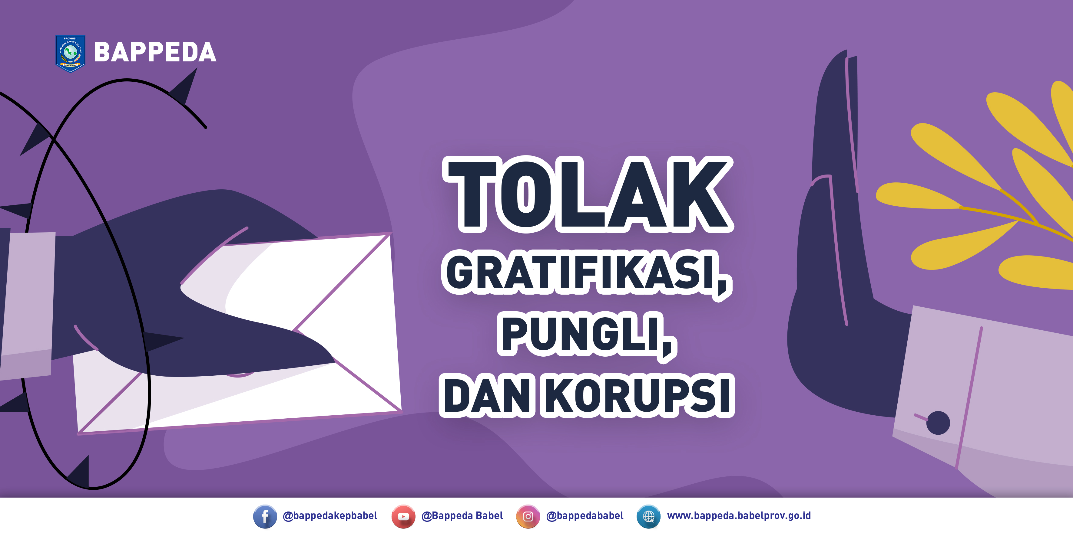 Tolak Gratifikasi, Pungli, dan Korupsi