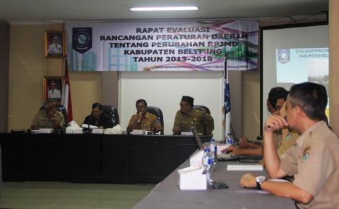 Rapat Evaluasi Rancangan Peraturan Daerah tentang Perubahan RPJMD Kabupaten Belitung Tahun 2013-2018